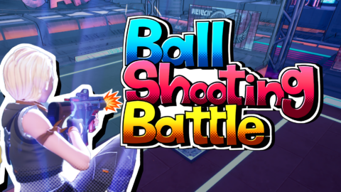 『Ball Shooting Battle』公開（UEFN）